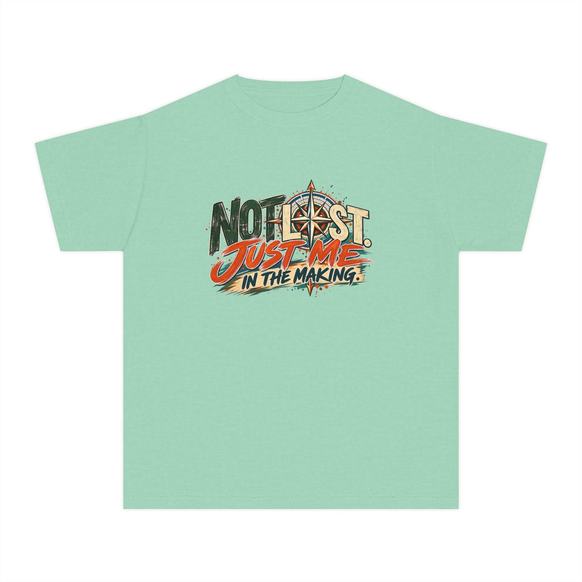 Not Lost, Just Me in the Making | Inspirational Youth Graphic Tee